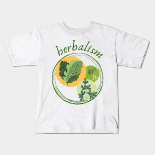 herbalism, herbs lovers Kids T-Shirt